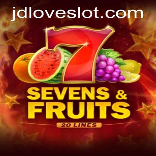 Exploring SevensFruits20 at JDLove Casino